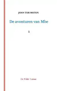 DE AVONTUREN VAN MBE