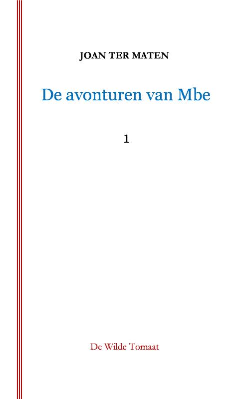 DE AVONTUREN VAN MBE