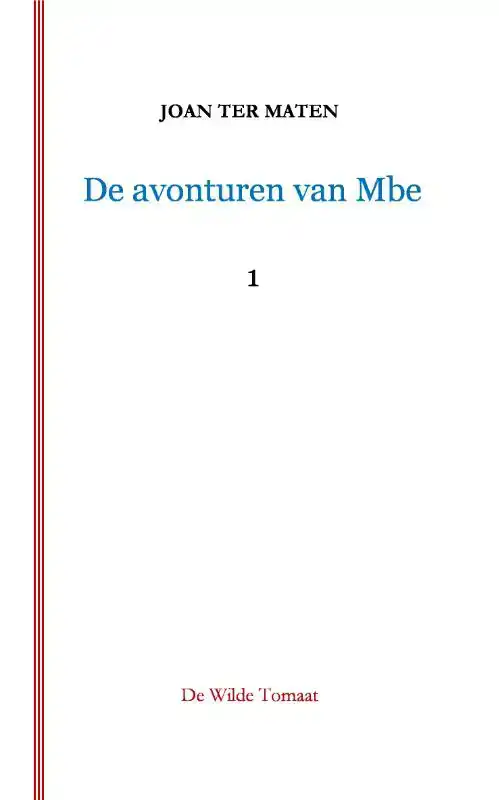 DE AVONTUREN VAN MBE