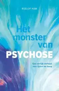 HET MONSTER VAN PSYCHOSE