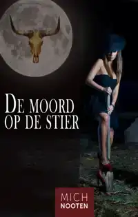 DE MOORD OP DE STIER