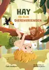 HAY EN ZIJN DIERENVRIENDEN