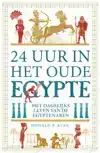 24 UUR IN HET OUDE EGYPTE