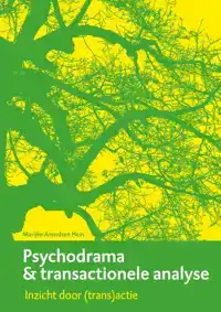 PSYCHODRAMA & TRANSACTIONELE ANALYSE