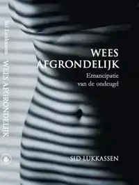 WEES AFGRONDELIJK