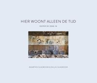 HIER WOONT ALLEEN DE TIJD