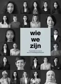 WIE WE ZIJN