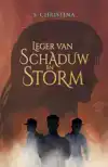 LEGER VAN SCHADUW EN STORM