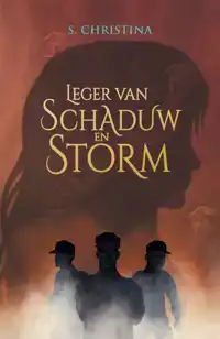 LEGER VAN SCHADUW EN STORM