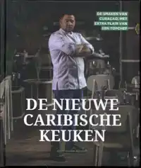 DE NIEUWE CARIBISCHE KEUKEN