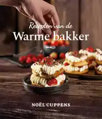 RECEPTEN VAN DE WARME BAKKER