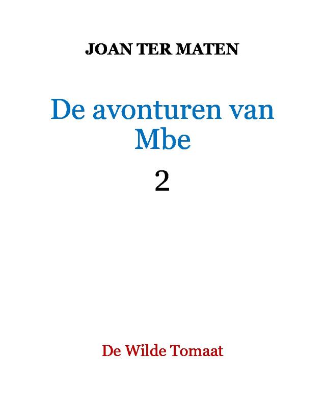 DE AVONTUREN VAN MBE