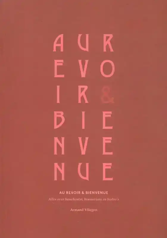 AU REVOIR & BIEN VENUE