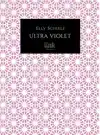 ULTRA VIOLET