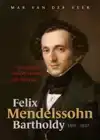 FELIX MENDELSSOHN BARTHOLDY