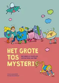 HET GROTE TOS MYSTERIE