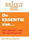 DE ESSENTIE VAN... HET SPELEN VAN SA-CONTRACTEN