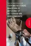 TEKST EN TOELICHTING OP HET TOEKOMSTBESTENDIG MAKEN VAN DE W