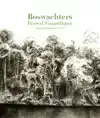 BOSWACHTERS/FOREST GUARDIANS