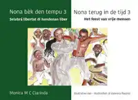 SELEBRA LIBERTAT DI HENDENAN LIBER / HET FEEST VAN VRIJE MEN