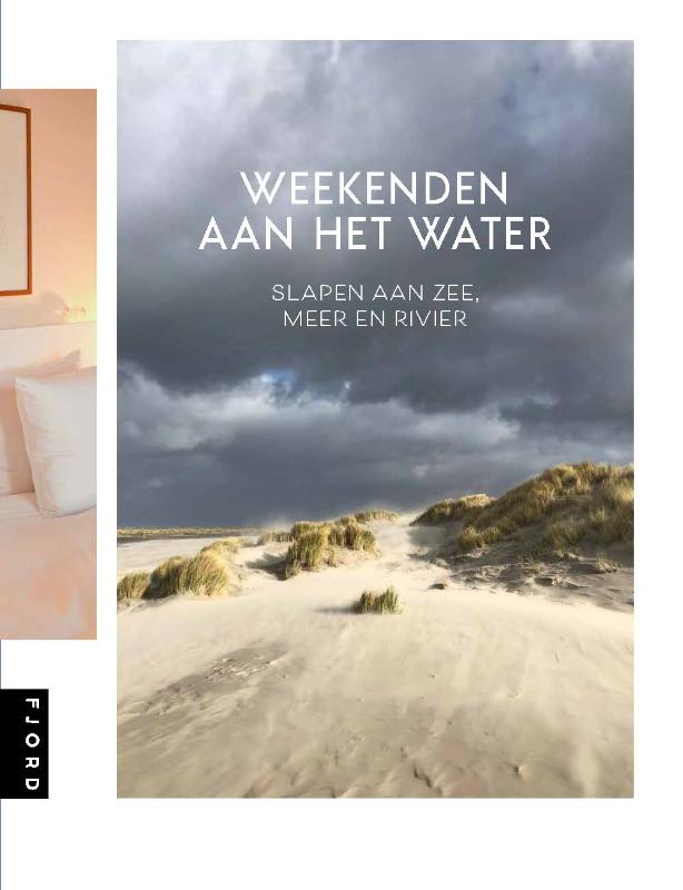 WEEKENDEN AAN HET WATER