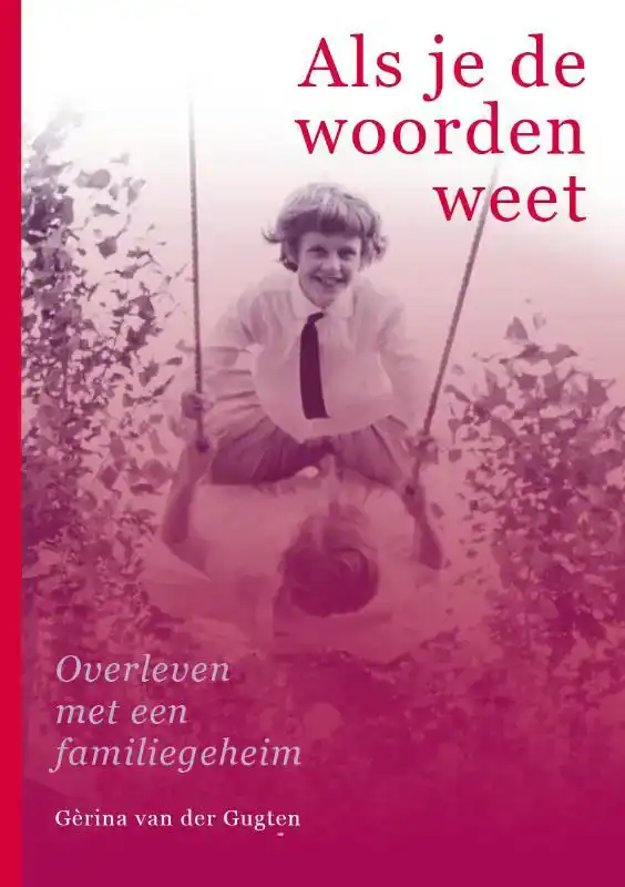 ALS JE DE WOORDEN WEET