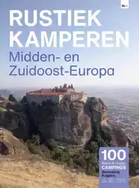 RUSTIEK KAMPEREN IN MIDDEN- EN ZUIDOOST-EUROPA