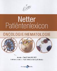 NETTER PATIENTENLEXICON HEMATOLOGIE/ONCOLOGIE