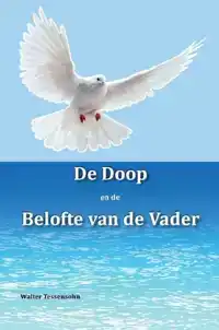 DE DOOP EN DE BELOFTE VAN DE VADER