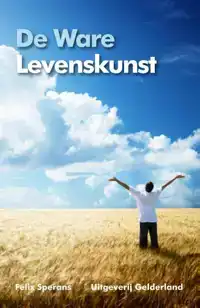 DE WARE LEVENSKUNST