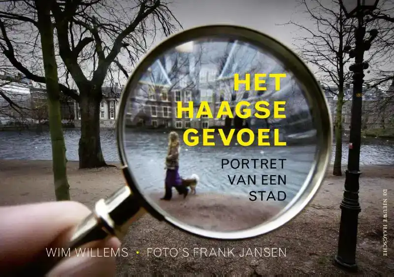 HET HAAGSE GEVOEL