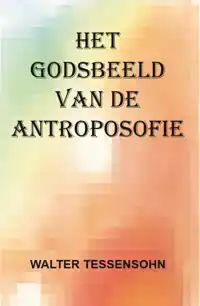 HET GODSBEELD VAN DE ANTROPOSOFIE