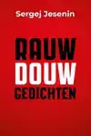 RAUWDOUW GEDICHTEN