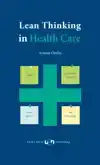 LEAN THINKING IN HEALTH CARE