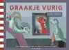 DRAAKJE VURIG EN DE SPIEGEL