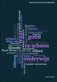 WAAR, GOED EN SCHOON ONDERWIJS