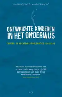 ONTWRICHTE KINDEREN IN HET ONDERWIJS