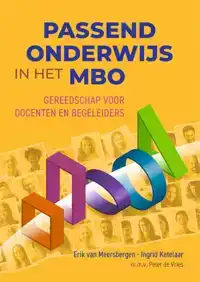 PASSEND ONDERWIJS IN HET MBO