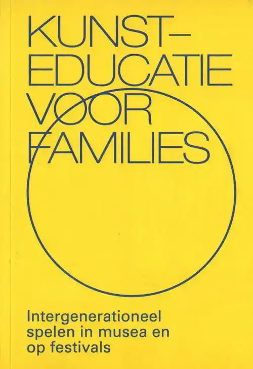 KUNSTEDUCATIE VOOR FAMILIES