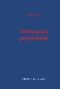 NEDERLAND'S GEESTESMERK