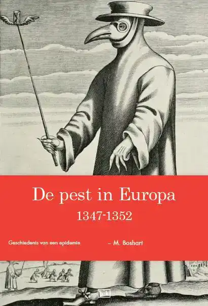 DE PEST IN EUROPA 1347-1352