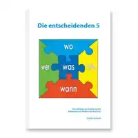 DIE ENTSCHEIDENDEN 5