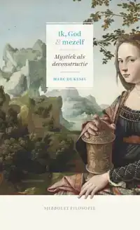 IK, GOD EN MEZELF