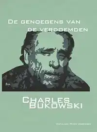 DE GENOEGENS VAN DE VERDOEMDEN