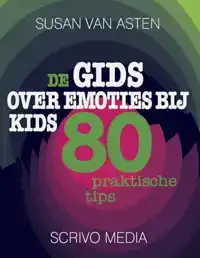 DE GIDS OVER EMOTIES BIJ KIDS