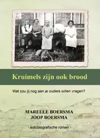 KRUIMELS ZIJN OOK BROOD