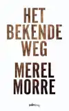 HET BEKENDE WEG