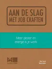 AAN DE SLAG MET JOB CRAFTEN