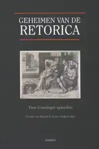 DE GEHEIMEN VAN DE RETORICA