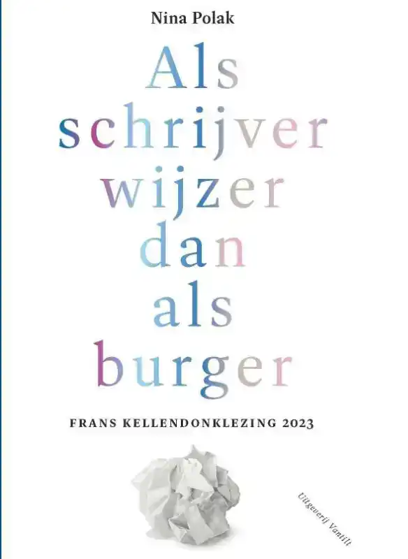 ALS SCHRIJVER WIJZER DAN ALS BURGER